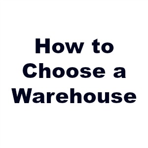 How to Choose a Warehouse Space Location