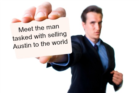 Meet the man tasked with selling Austin to the world