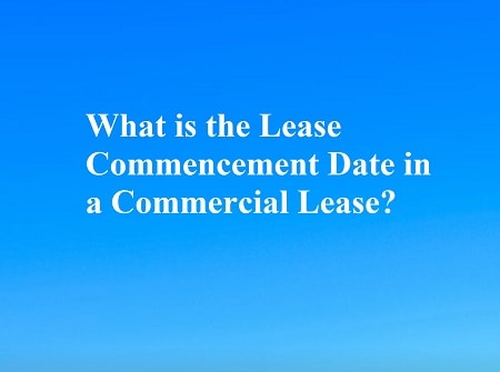 commercial lease commencement date