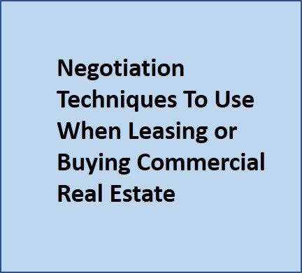 techniques used to negotiate commercial lease