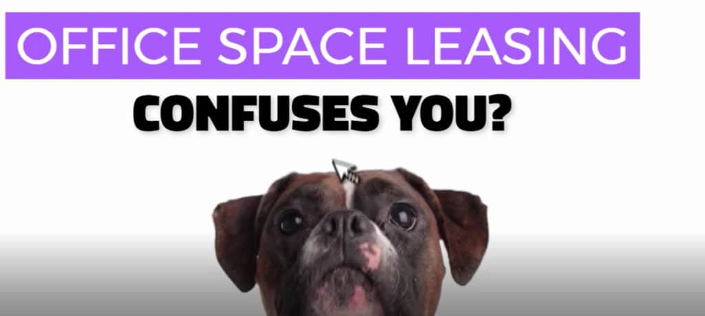 office space leasing confusing